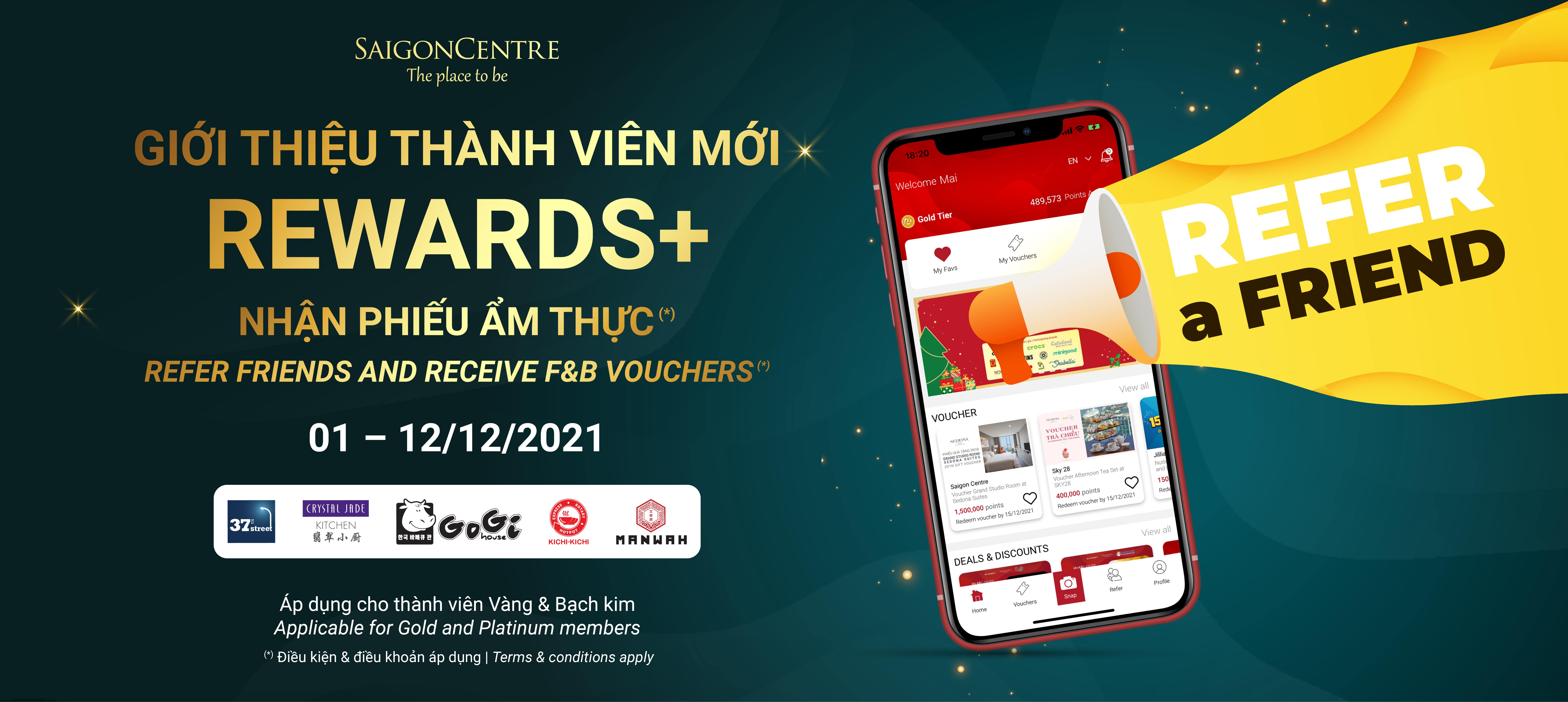 REFER REWARDS+ APP - RECEIVE SAIGON CENTRE F-B VOUCHERS