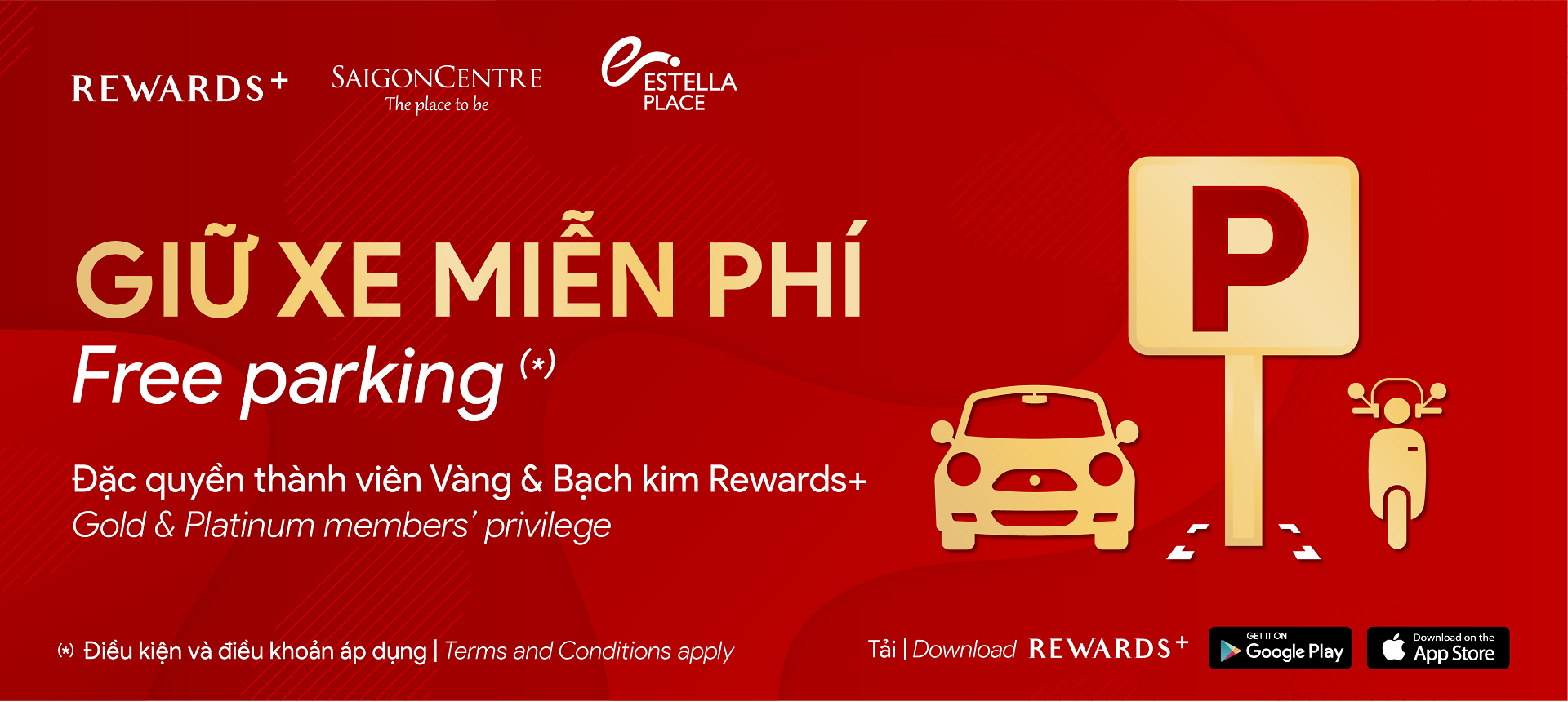 REWARDS+ MEMBER PRIVILEGE