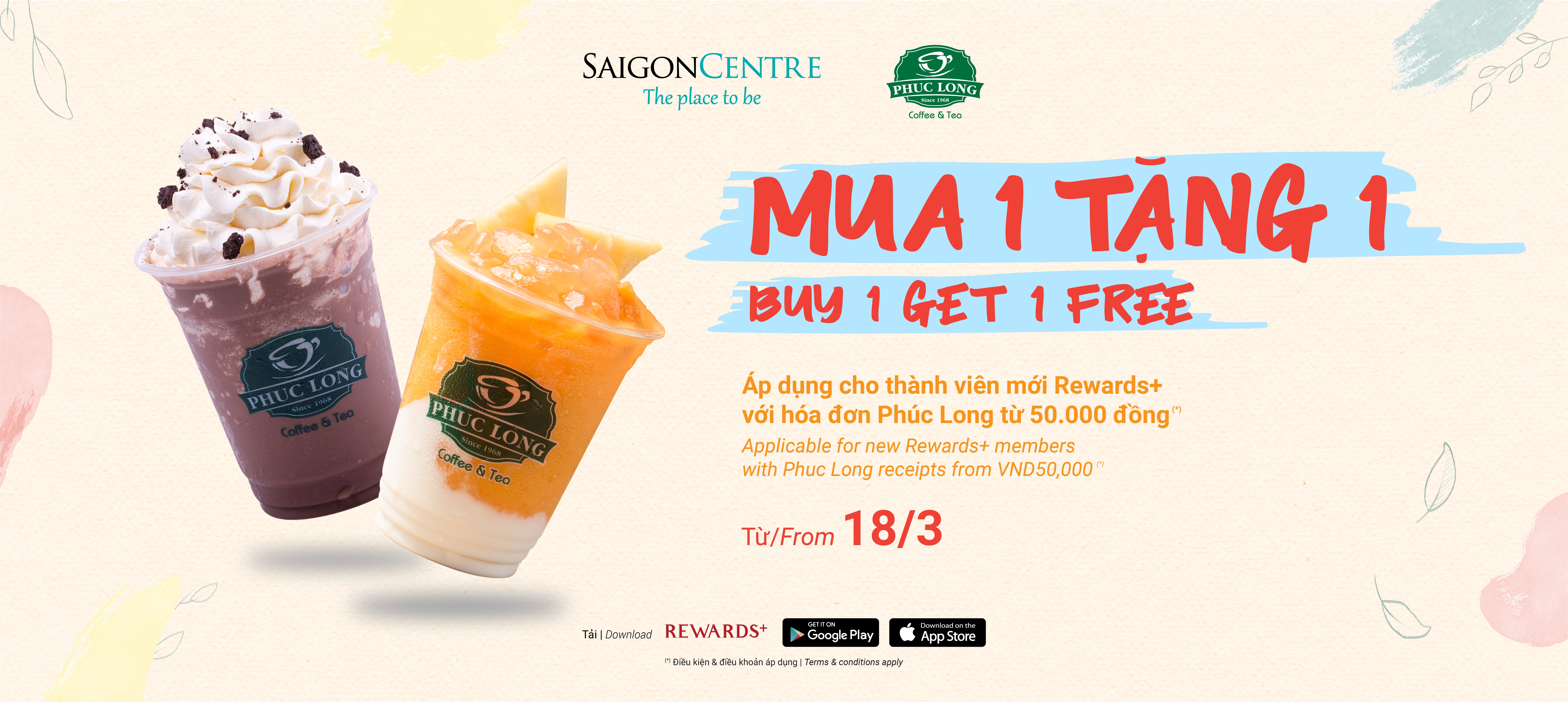 THÀNH VIÊN MỚI REWARDS+ MUA 1 NHẬN 1 VOUCHER PHÚC LONG